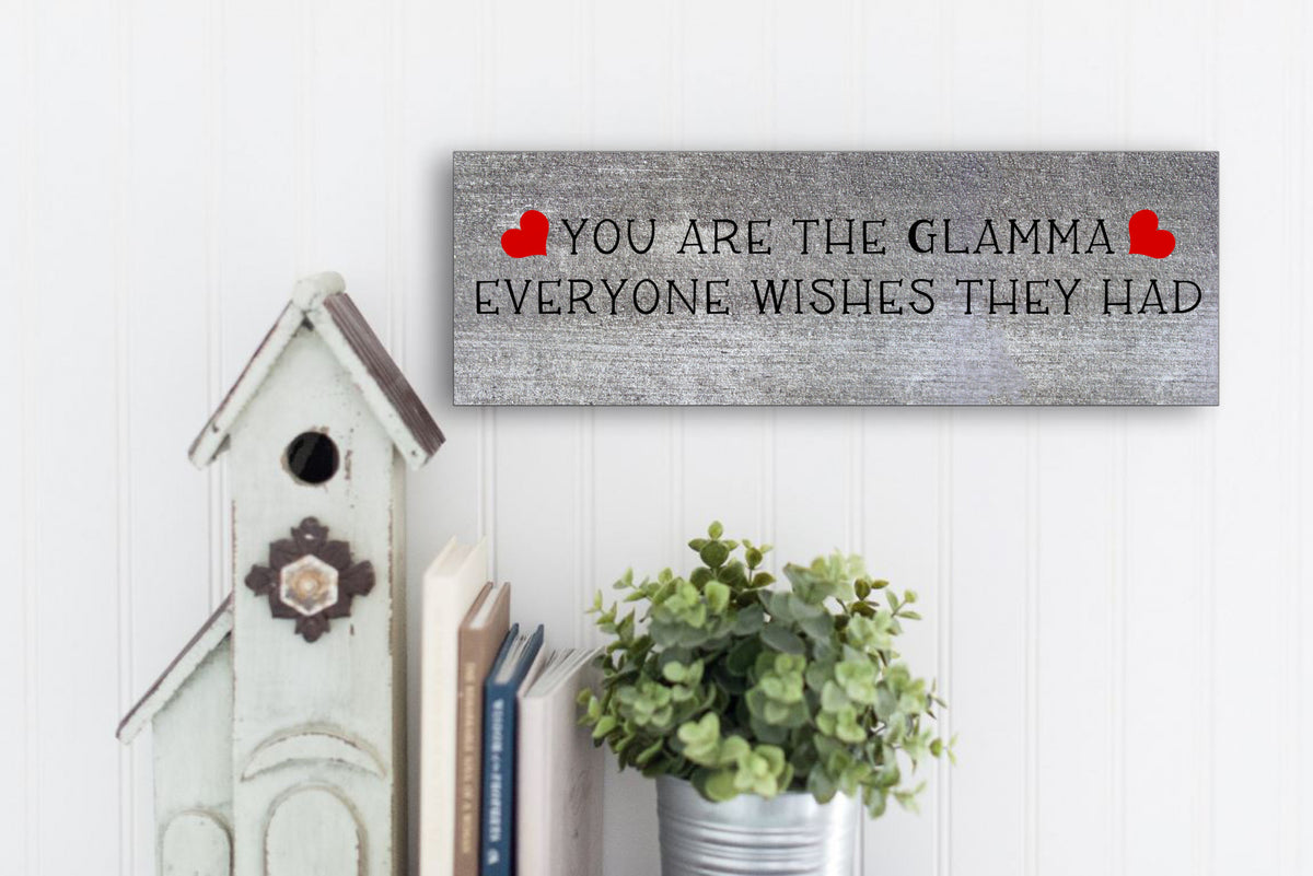 Glamma gift! - Awesome chic and rustic sign celebrating how special Glamma is!